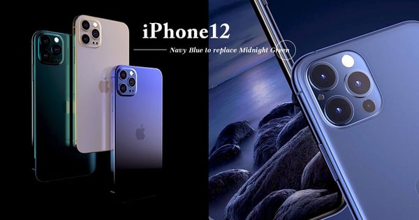 【iPhone 12預測】APPLE將推出霧面海軍藍色 以質感格調俘虜個性女生！