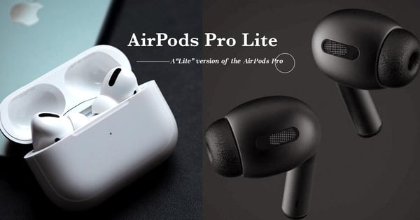 【APPLE耳機預測】消息指蘋果將推出輕巧升級版「AirPods Pro Lite」!