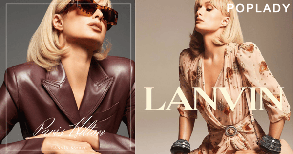 上流天鵝的蛻變：Paris Hilton擺脫那個當年的自己，優雅演繹Lanvin 2021春夏廣告