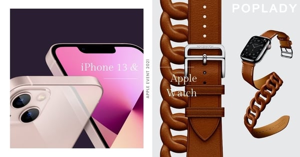最?時尚的Apple發佈會：天峰藍、淡粉紅iPhone 13絕美新色調，還有全新奢華Hermès編織皮革錶帶