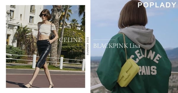 陽光普照在法國尼斯:Lisa竟出現在CELINE 2022春夏秀場上,全新手袋似乎也悄悄上架?