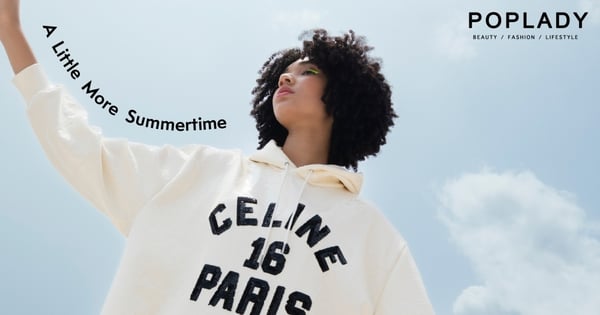 A Little More Summertime : CELINE春夏度假之旅,刻畫夏日的良辰美景好時光