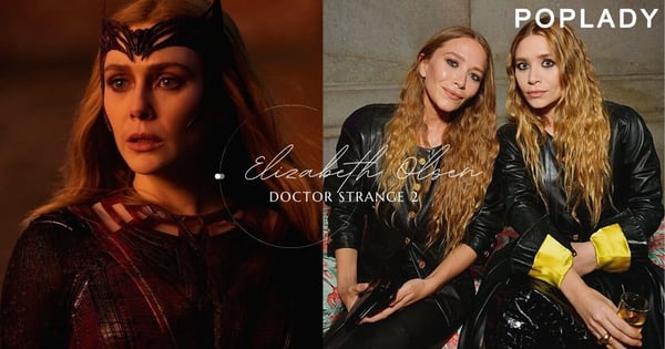 漫威電影《奇異博士2:失控多重宇宙》上映:緋紅女巫Elizabeth Olsen的姊姊們是歐森雙胞胎兼The Row設計師