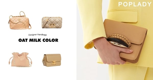 夏日裡最唯美的色調：CHANEL、Dior為手袋換上治癒人心的「燕麥奶色」，其中LOEWE新款更是可愛滿分