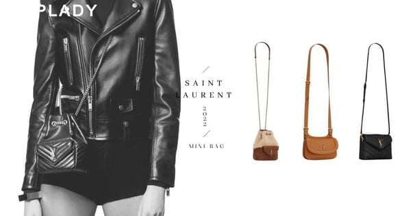 Saint Laurent嬌小包的風貌：大家熟悉的Bucket、Charlie、LouLou Bag縮小再縮小！
