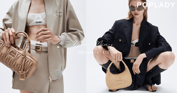 Miu Miu L‘Été 系列「淡漠色調」溫柔的高級感太迷人，針織、拉菲草編織手袋撩撥極簡控的心
