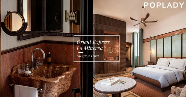 歡迎來到東方快車第一家酒店「LA MINERVA 」：全新於羅馬開幕，打造貼心的住宿體驗